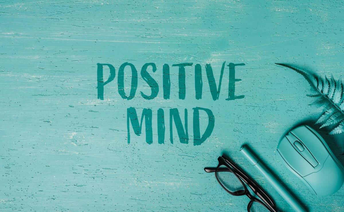 Positive Mindset